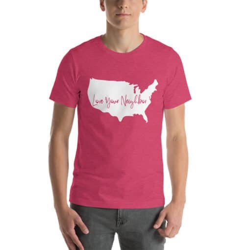 Love Your Neighbor US | Love T-Shirts | Christian T-Shirts - Image 6