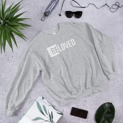 BeLoved Sweatshirt | Christian Apparel | Faith-Based Apparel - Image 7
