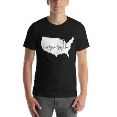 Love Your Neighbor US | Love T-Shirts | Christian T-Shirts