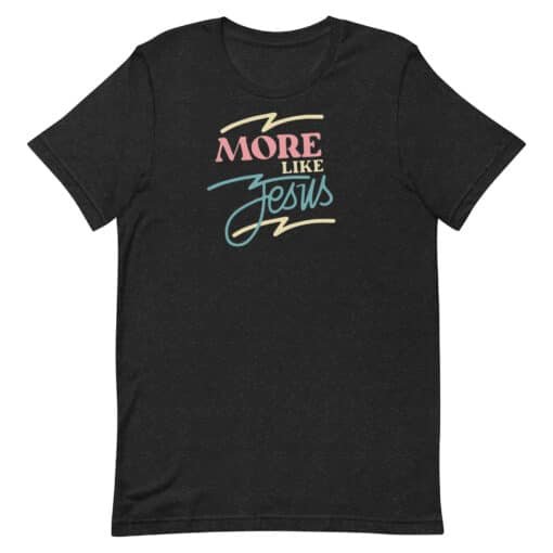 More Like Jesus - Youth Shirts - T-Shirt - Image 2