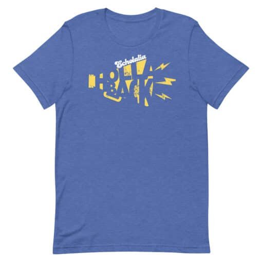 Holla Back | Special Education | T-Shirts - Image 3